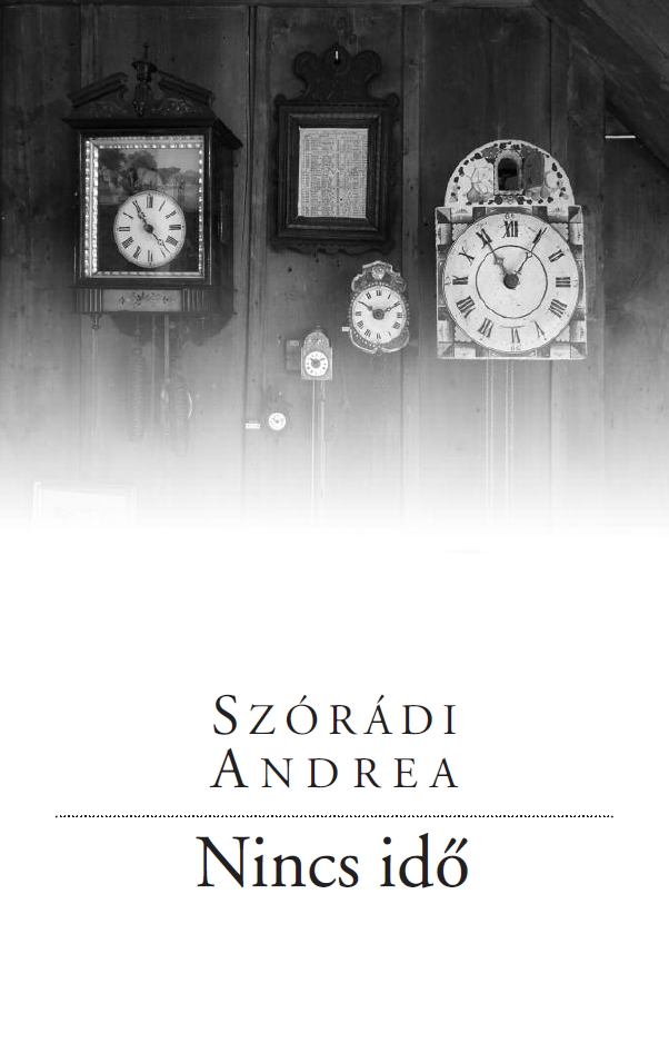 SzĂłrĂˇdi Andrea - Nincs idĹ‘.jpg